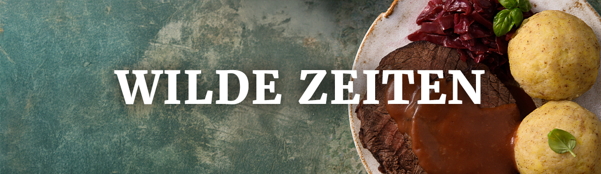 Wilde Zeiten Wilde Zeiten