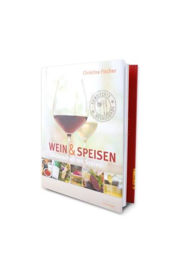Weinbuch Wein & Speisen – eine Schule für die Sinne