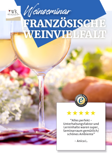«Französische Weinvielfalt» 13.05.2023