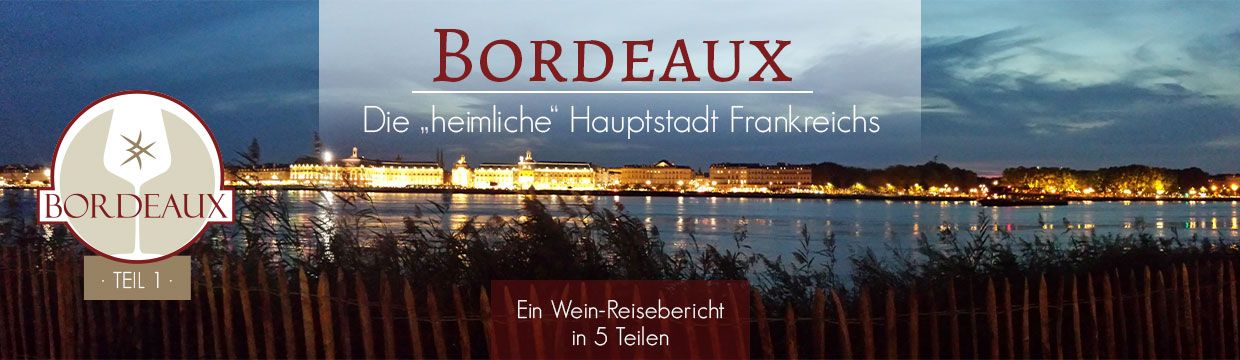 Das Bordeaux in 5 Teilen