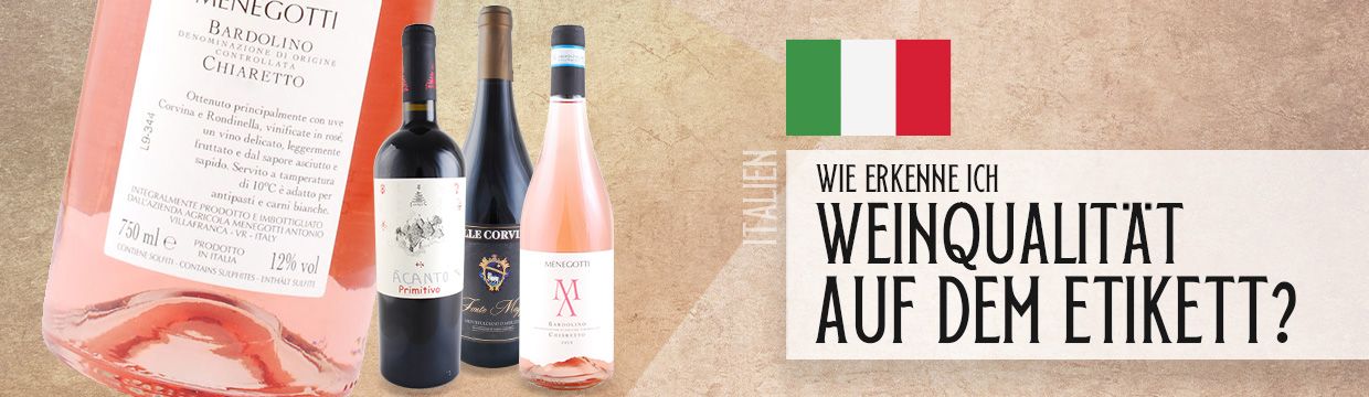 Wie erkenne ich Weinqualität italienischer Weine auf dem Etikett?