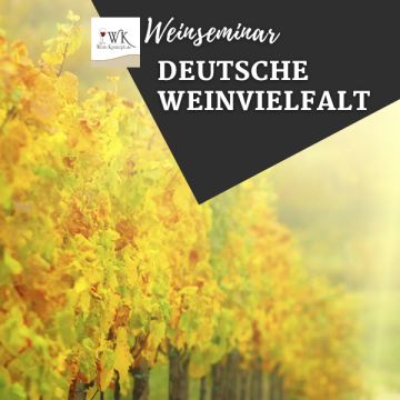 «Deutsche Weinvielfalt» 22.04.2023