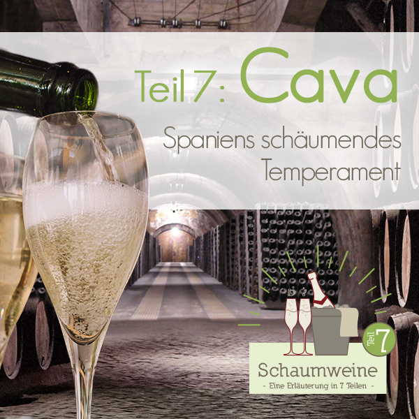 Verlinkung zu Blogbeitrag Teil 7: Cava -  Spaniens schäumendes Temperament